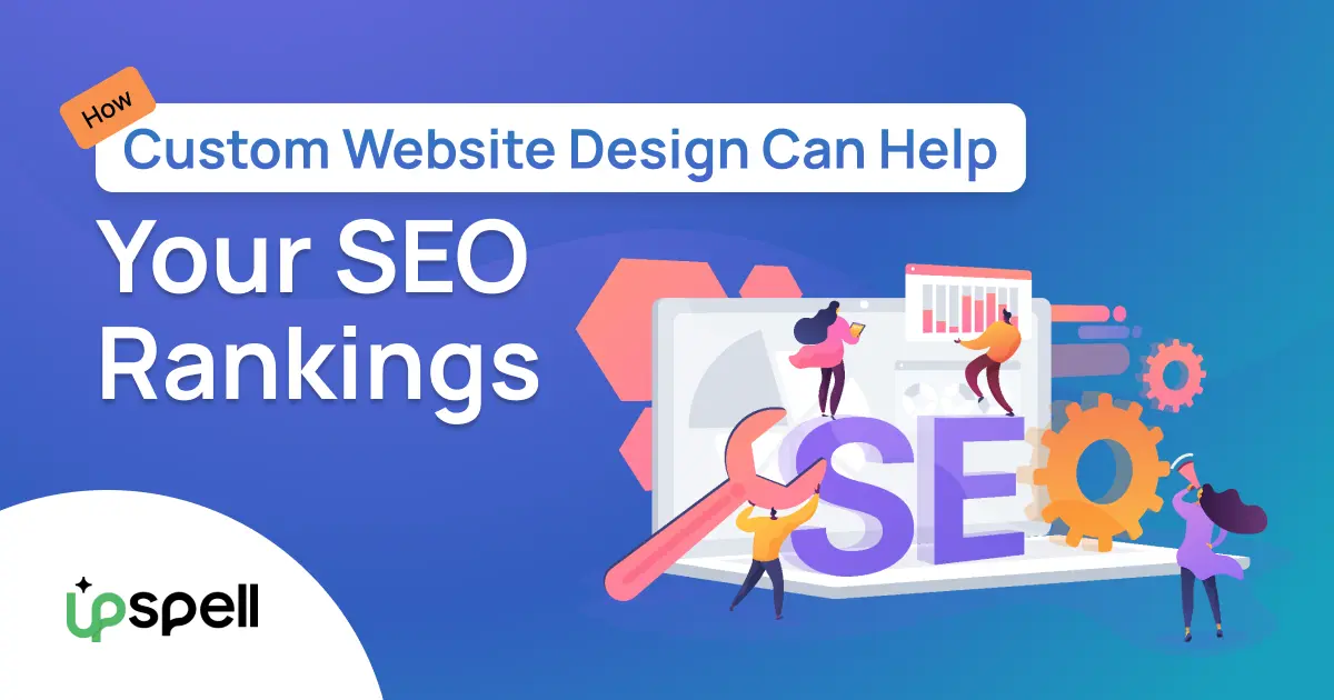 How Affordable Custom Website Design Can Help Your SEO Rankings