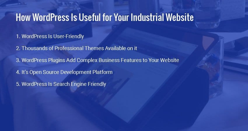 How WordPress Is Useful for Your Industrial Website
