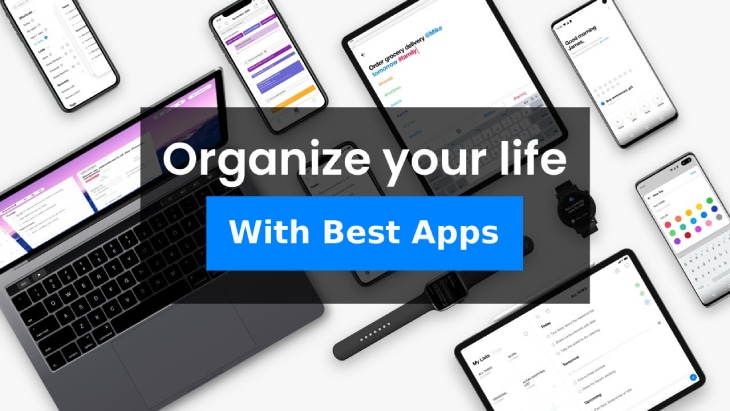 The Best Apps for Organizing Your Professional Life